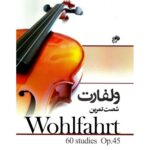 کتاب ولفارت شصت تمرین اپوس 45